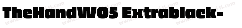 TheHandW05 Extrablack字体转换